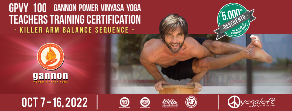 Gannon Power Vinyasa Yoga Teacher Training GPVY 100 – Killer Arm Balance 2022